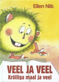 Veel ja veel Krõlliga maal ja veel