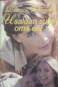 Usaldan sulle oma elu