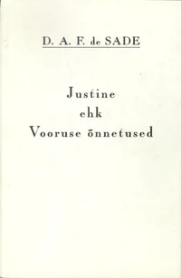 Justine ehk Vooruse õnnetused