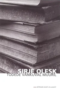 Tõdede vankuval müüril