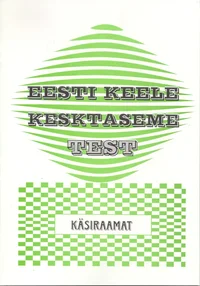 Eesti keele kesktaseme test