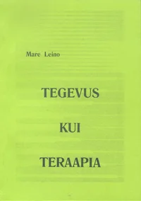 Tegevus kui teraapia