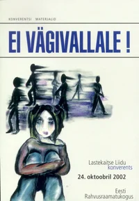 Ei vägivallale!
