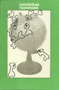 Antarktikast Saaremaani