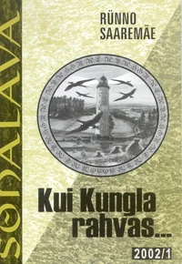Kui Kungla rahvas...