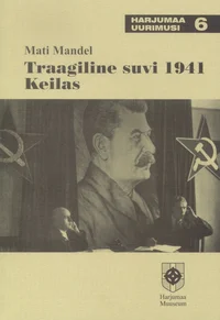 Traagiline suvi 1941 Keilas