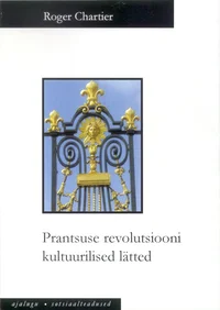 Prantsuse revolutsiooni kultuurilised lätted