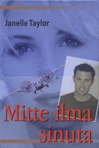 Mitte ilma sinuta