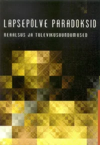 Lapsepõlve paradoksid