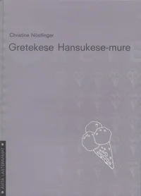 Gretekese Hansukese-mure