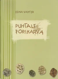 Puhtalt porikarva