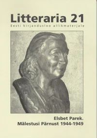Elsbet Parek. Mälestusi Pärnust 1944-1949