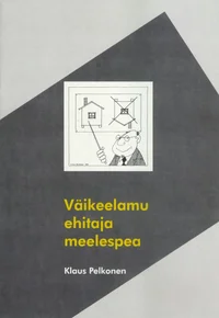 Väikeelamu ehitaja meelespea