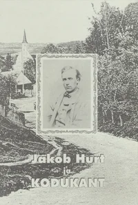 Jakob Hurt ja kodukant