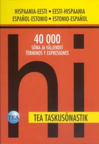 Hispaania-eesti/eesti-hispaania taskusõnastik. Español-estonio/estonio-español diccionario de bolsillo