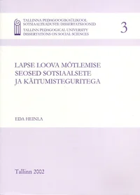 Lapse loova mõtlemise seosed sotsiaalsete ja käitumisteguritega
