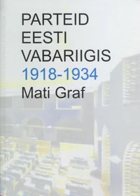 Parteid Eesti Vabariigis 1918-1934