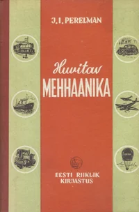 Huvitav mehhaanika