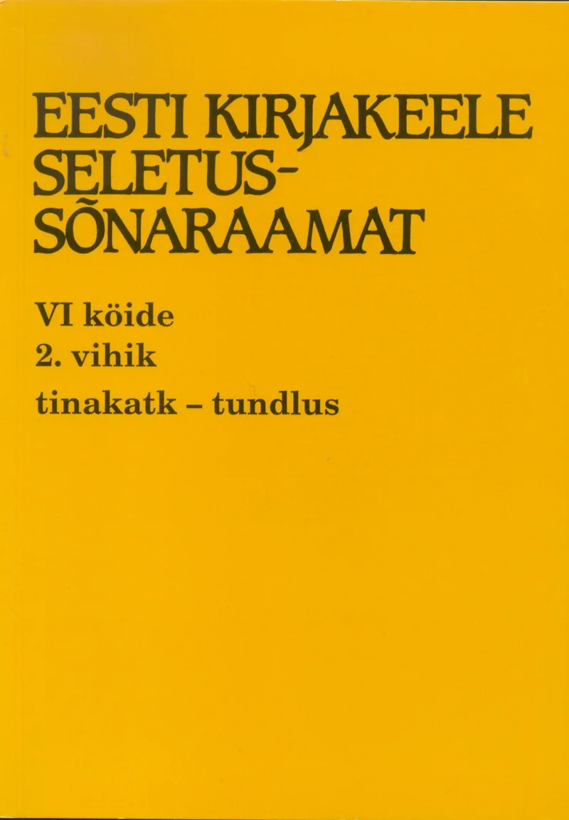 Eesti kirjakeele seletussõnaraamat