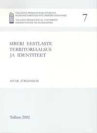 Siberi eestlaste territoriaalsus ja identiteet