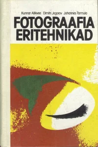 Fotograafia eritehnikad