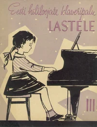 Eesti heliloojate klaveripalu lastele