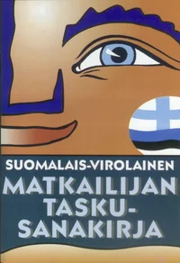 Suomalais-virolainen matkailijan taskusanakirja