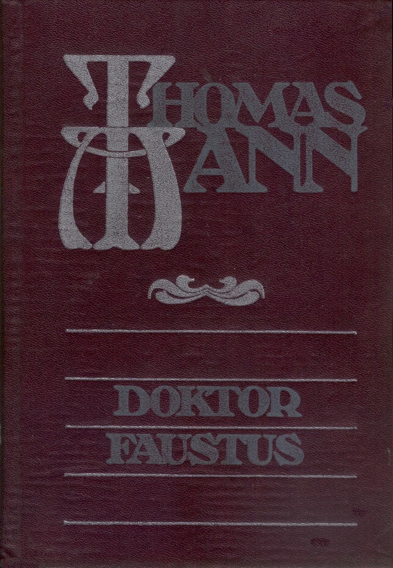 Doktor Faustus - Thomas Mann (Eesti Raamat, 1987). Tumepunane (bordeaux) ühevärviline kaas elegantse hõbedase kujundusega, kus autori nimi on kujutatud dekoratiivses art-deco stiilis kalligraafilises kirjas.