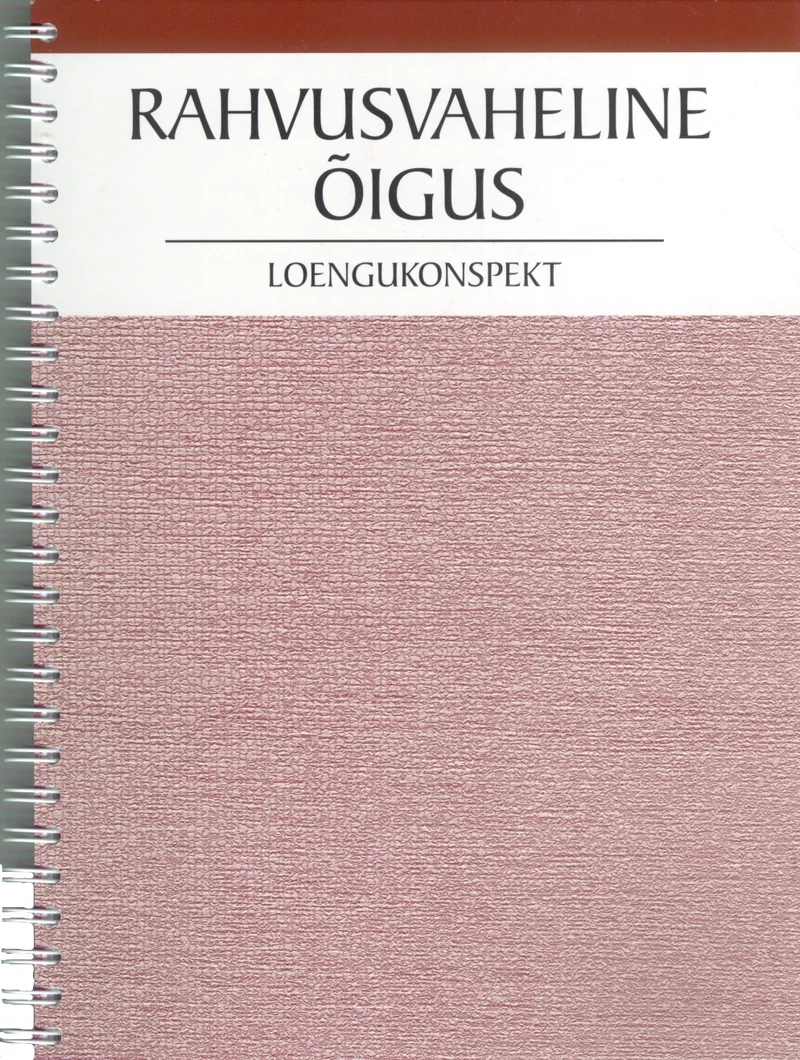 Rahvusvaheline õigus - Merilin Kiviorg, Kristi Land, Kärt Miil, Hannes Vallikivi (2002). Minimalistlik kaanekujundus roosakasbeeži tekstuuritud taustaga, mille ülaosas on valge ribaga eraldatud tekst. Köide on spiraalköites.