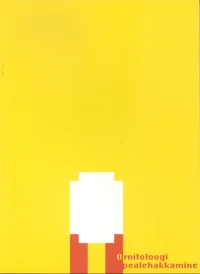 Ornitoloogi pealehakkamine