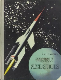 Teistele planeetidele!