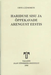 Hariduse sisu ja õppekavade arengust Eestis