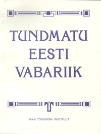 Tundmatu Eesti Vabariik
