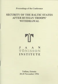 Security of the Baltic States After Russian Troops' Withdrawal