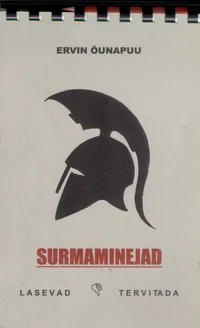 Surmaminejad lasevad tervitada