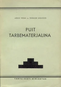 Puit tarbematerjalina