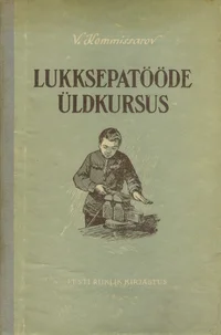 Lukksepatööde üldkursus
