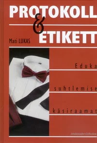 Protokoll ja etikett