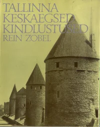 Tallinna keskaegsed kindlustused