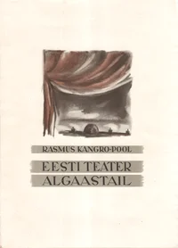 Eesti teater algaastail