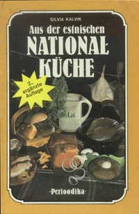 Aus der estnischen Nationalküche