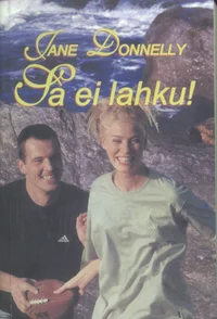Sa ei lahku!