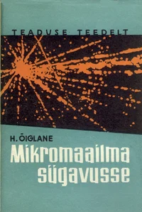 Mikromaailma sügavusse