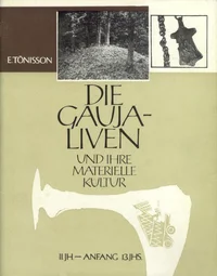 Die Gauja-Liven und ihre Materielle Kultur