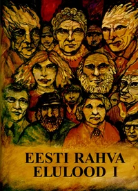 Eesti rahva elulood I-II