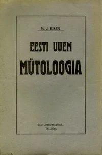 Eesti uuem mütoloogia