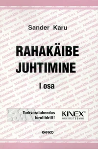 Rahakäibe juhtimine