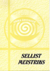 Sellist meistriks
