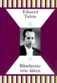 Rändavate vete ääres