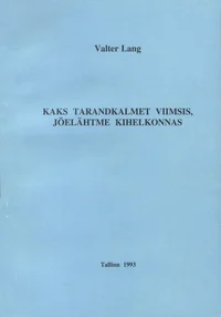 Kaks tarandkalmet Viimsis, Jõelähtme kihelkonnas